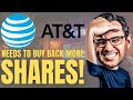 AT&T Needs to Buy Back Shares! | $T Stock Analysis