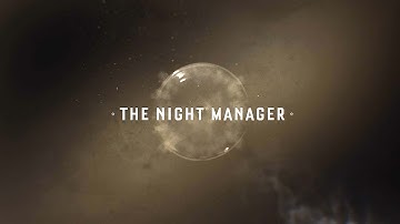 "The Night Manager" opening titles (new music)