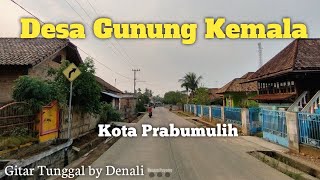 Gitar Tunggal batang hari sembilan || Denali (Ribu-Ribu Rambang) | Desa Gunung kemala Prabumulih
