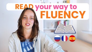 How to Read in a Foreign Language to Get Fluent Fast