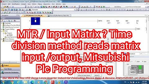 MTR / Input Matrix ? Time division method reads matrix input /output, Mitsubishi Plc Programming