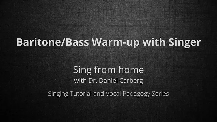 Sing from home with Dr. Daniel Carberg/Baritone......