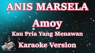 Amoy Goyang Dangdut - Anis Marsella [Karaoke] Lirik HD Dangdut Lawas