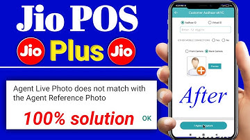 agent live photo does not match with the agent reference photo Jio POS Plus | #jioposplus