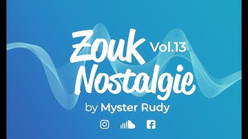 ZOUK NOSTALGIE 13
