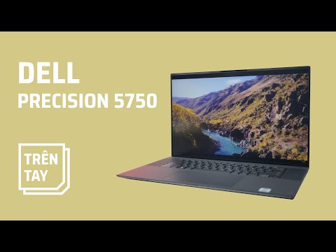 Mở hộp Dell Precision 5750