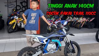 TRAIL MINI 110cc BISA JUGA DI PAKAI USIA ANAK 9 TAHUN