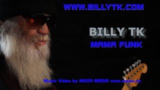 MAMA FUNK - Billy TK Snr. A Moza Media Music Video by Paul Moss