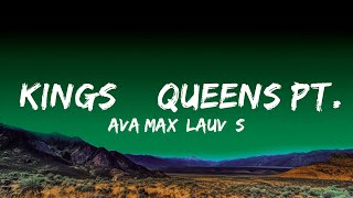 Ava Max, Lauv, Saweetie - Kings \& Queens Pt. 2 (Lyrics)  | Tapati PV