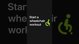 Start a wheelchair workout on Apple Watch — Apple Support screenshot 1