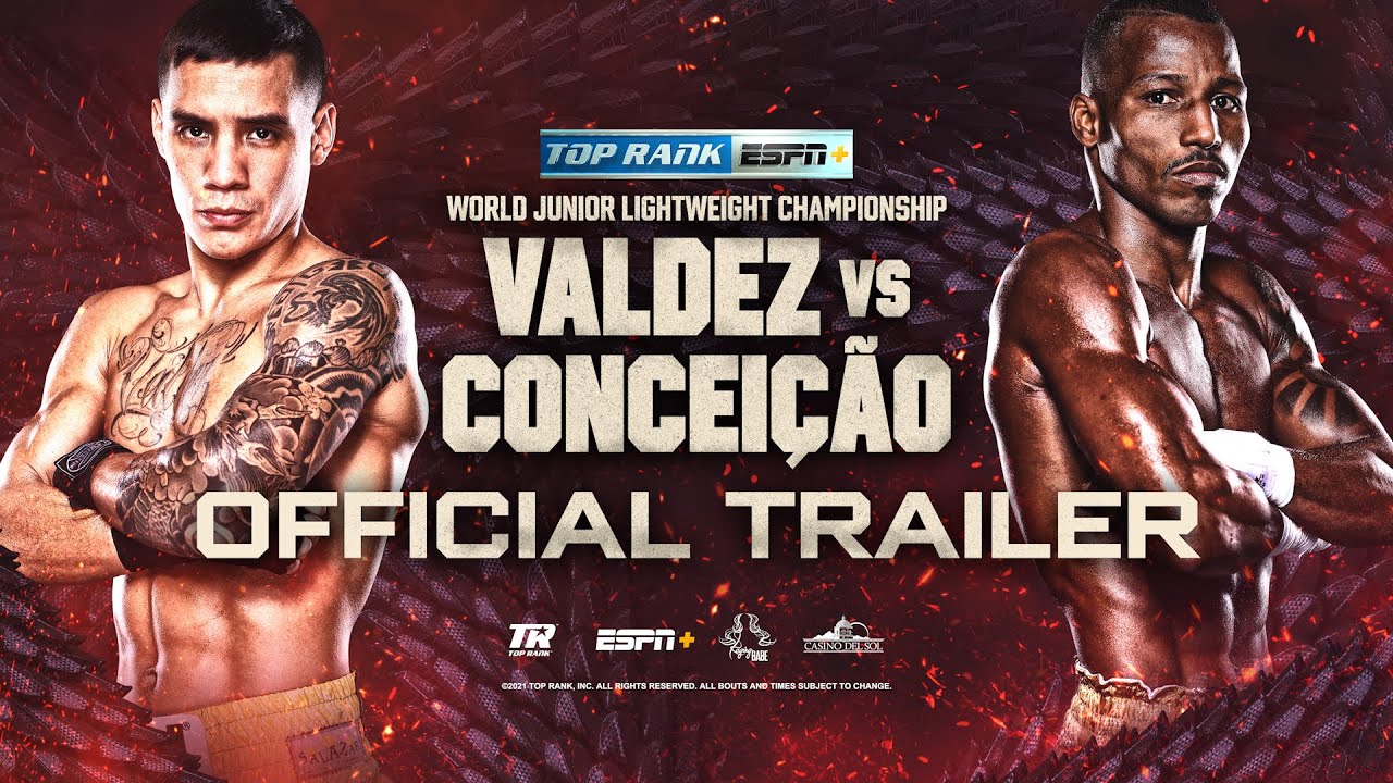 Oscar Valdez vs Robson Conceição OFFICIAL TRAILER