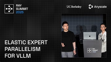 Elastic Expert Parallelism for vLLM | Ray Summit 2025