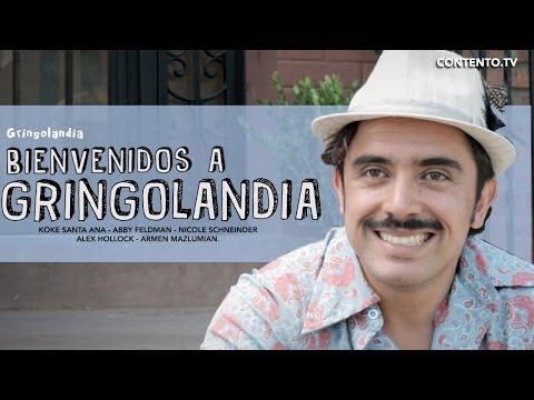 Gringolandia 1x01 - Bienvenidos a Gringolandia