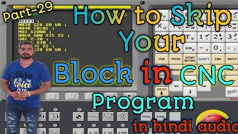 how to skip block in cnc program || fanuc block skip || cnc optional block skip