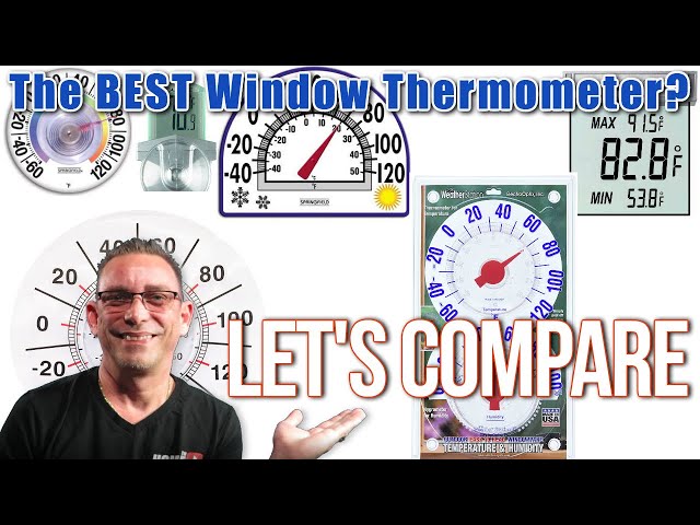 WINDOW THERMOMETERS  Finding The BEST Window Thermometer 