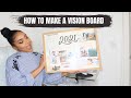 HOW TO MAKE A VISION BOARD THAT WORKS!! || VISION BOARD 2021 || LAW OF ATTRACTION