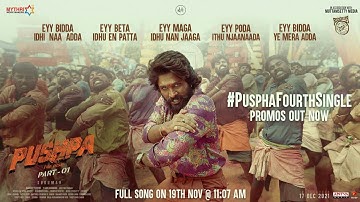 Pushpa Eyy Bidda Ye Mera Adda Song, Allu Arjun, Rashmika Mandanna, Sukumar, Pushpa 4th Song