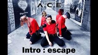 [COVER] A.C.E(에이스) - Intro : escape by SALJA DANCE