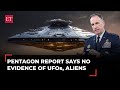 UFO sightings likely secret military tests, no evidence of alien technology: Pentagon