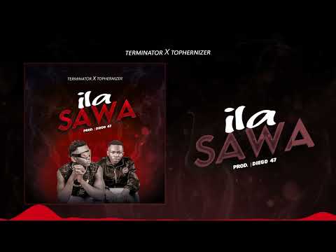 Terminator X Tophernizer Ila Sawa Official Music Audio