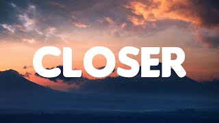 The Chainsmokers  Closer (Mix Lyrics) ft. Halsey  Wiz Khalifa, Ed Sheeran, Maroon 5