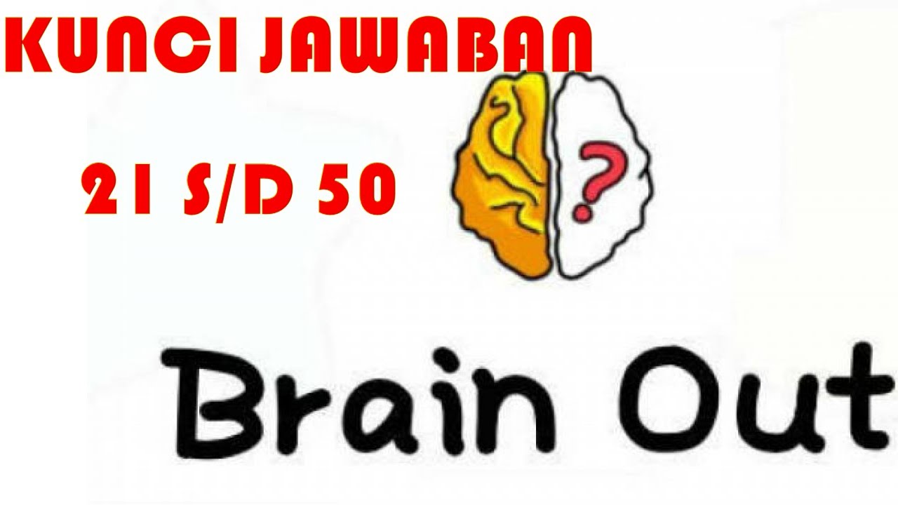 JAWABAN GAME BRAIN OUT LEVEL 21 SAMPAI 50  YouTube