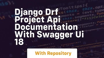 django drf project api documentation with swagger ui 18