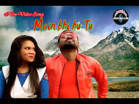 Mein bhi hu Tu Bhi Hain||New Video Song||2020||Model Sujon and Nadiya||Ashun Moja Kori