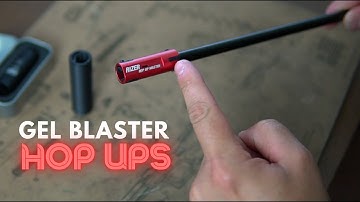 Hop Up for Gel Blasters | What Are They and How Do They Work?