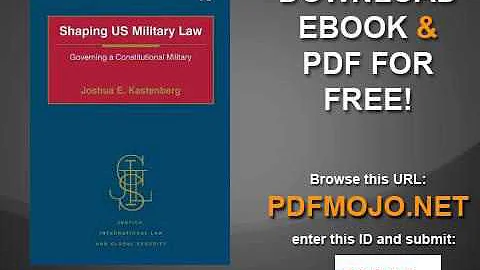 Shaping US Military Law Governing a Constitutional...
