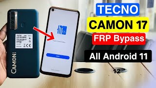 Tecno Camon 17 Android 12 Frp Bypass
