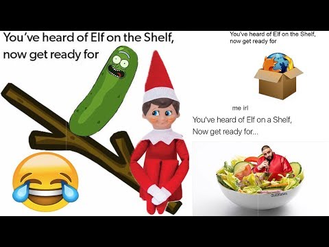 30+-you've-heard-of-elf-on-the-shelf-memes-(compilation)