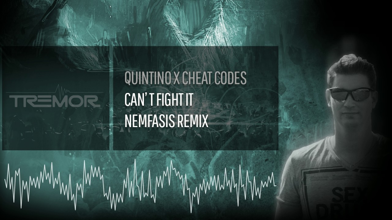 Quintino Can T Fight It