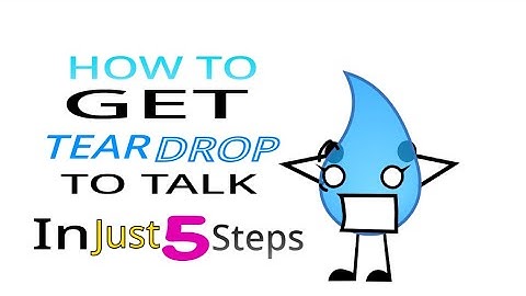 how to get teardrop to talk in just 5 steps
