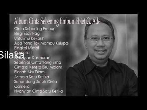 Album Cinta Sebening Embun Ebiet G  Ade