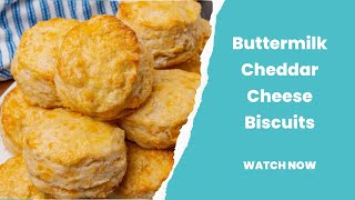 Buttermilk Cheddar Cheese Biscuits
