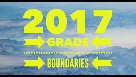 2017 AQA GCSE GRADE BOUNDARIES!