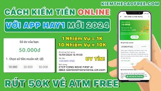 Cách Kiếm Tiền Online 50K Miễn Phí Với App HAY1 - App Kiếm Tiền Online Trên Điện Thoại Dễ Nhất 2024 screenshot 5