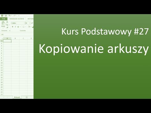 Excel Kurs Podstawowy #27 Kopiowanie arkuszy