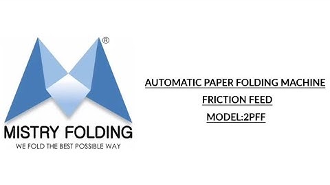 Mistry Paper Folding Machine for A4 A3 size Model 2PFF Friction Feed India Make Paper Folder Machine