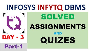 DBMS Master Class Infytq DBMS | Day - 3 Part-1 | Infytq DBMS Course | Assignments and Quizes