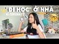 "ĐI HỌC" Ở NHÀ?!! (làm cái gì??)