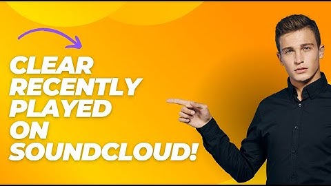 How To Clear Recently Played On SoundCloud!