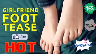 Girlfriends Foot Tease