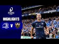 Instant highlights  leinster rugby v northampton saints semifinals  investec champions cup 20232