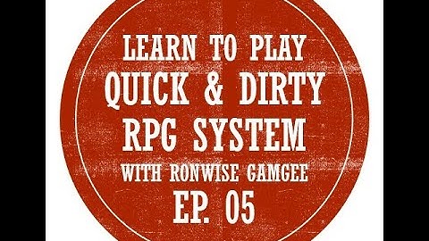 Quick & Dirty RPG System Ep. 05 - Forming Dice Pools and Dice Ratings