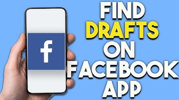 How To Find Drafts on Facebook App iPhone (Easy & Updated)