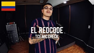 EL REDCODE | The Cypher Effect Mic Check Session #242