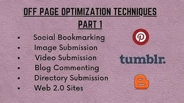 Off Page Optimization Techniques Part 1 | Search Engine Optimization  Techniques | Off Page SEO