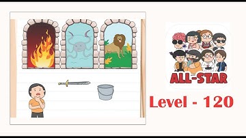 Brain test all star level 120 Find a safe exit.